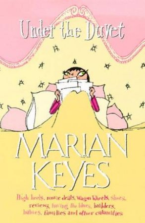 Under The Duvet by Marian Keyes