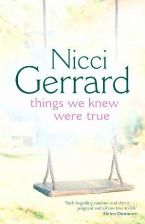 Things We Knew Were True by Nicci Gerrard