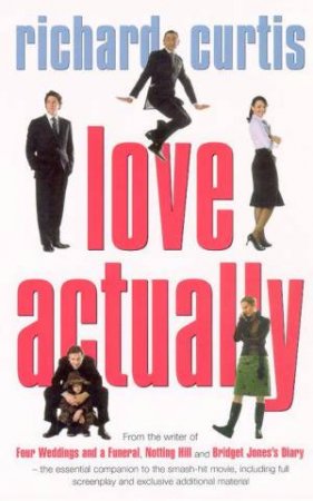 Love Actually by Richard Curtis