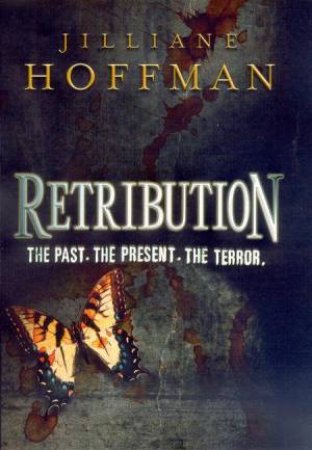 Retribution by Jilliane Hoffman