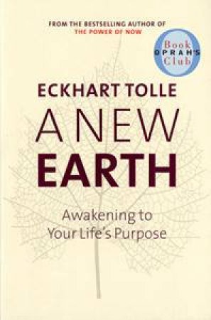 A New Earth by Eckhart Tolle