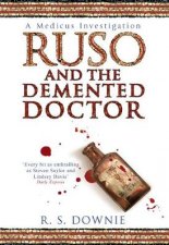 Ruso And The Demented Doctor