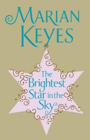 Brightest Star in the Sky by Marian Keyes