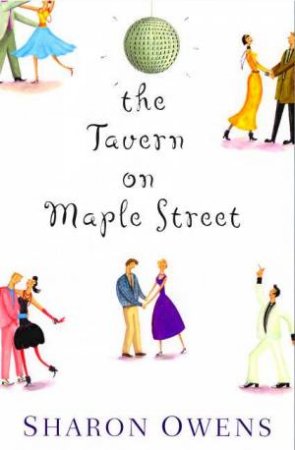 The Tavern On Maple Street by Sharon Owens