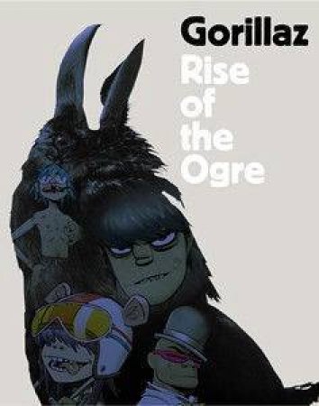 Rise Of The Ogre by Gorillaz