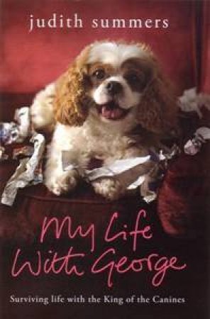 My Life With George by Judith Summers