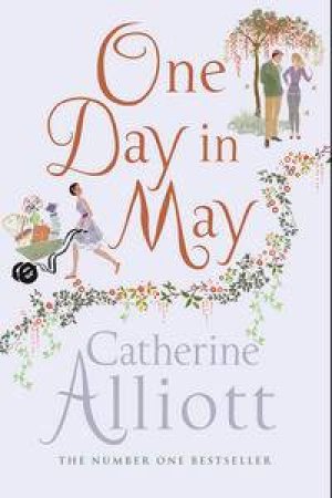 One Day in May by Catherine Alliott