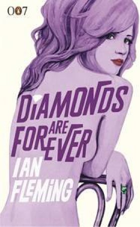 Diamonds Are Forever by Ian Fleming