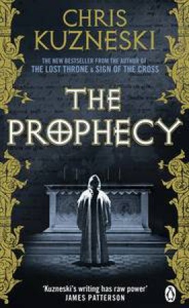 The Prophecy by Chris Kuzneski