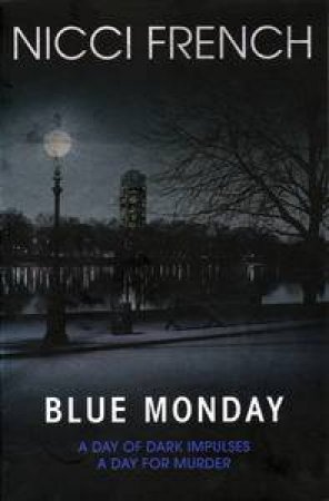 Blue Monday by Nicci French