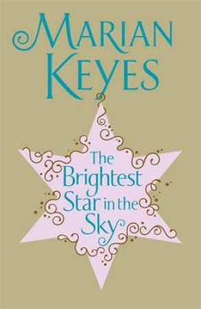 The Brightest Star in the Sky by Marian Keyes