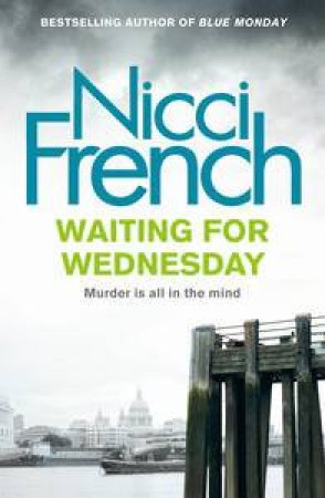 Waiting for Wednesday by Nicci French