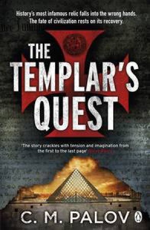 The Templar's Quest by C M Palov