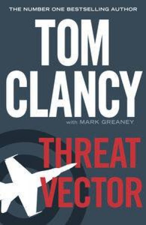 Threat Vector by Tom Clancy