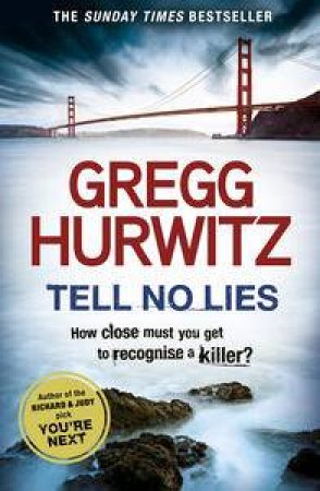 Tell No Lies by Gregg Hurwitz