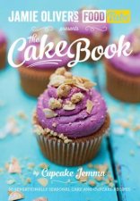 Jamie Olivers Food Tube The Cake Book