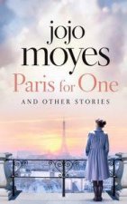 Paris for One and Other Stories