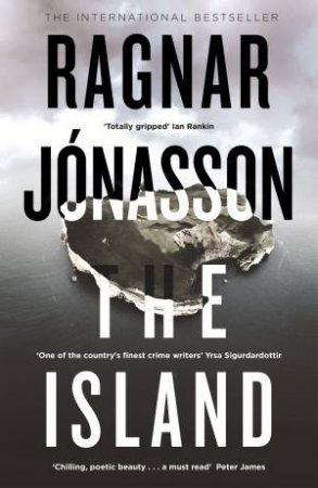 Island: Hidden Iceland Series, Book Two The by Ragnar Jonasson