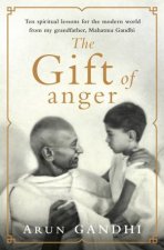 Gift of Anger The