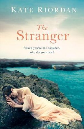 Stranger The by Kate Riordan