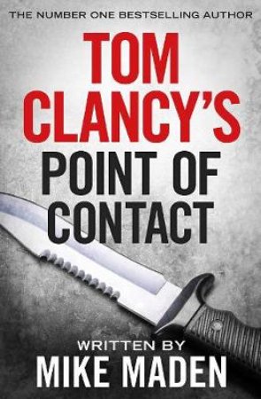 Tom Clancy Point of Contact by Mike Maden