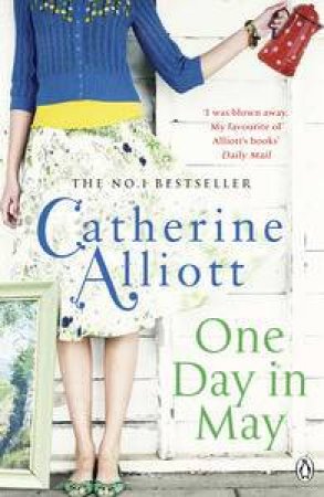 One Day in May by Catherine Alliott