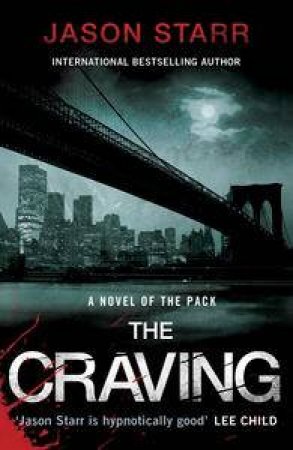 The Craving by Jason Starr