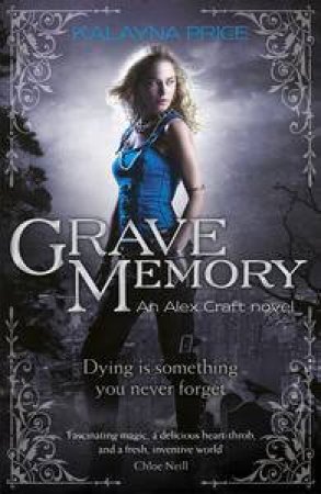 Grave Memory by Kalayna Price