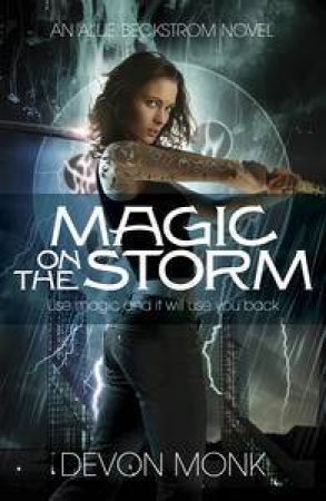 Magic on the Storm by Devon Monk