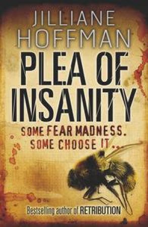 Plea of Insanity by Jilliane Hoffman