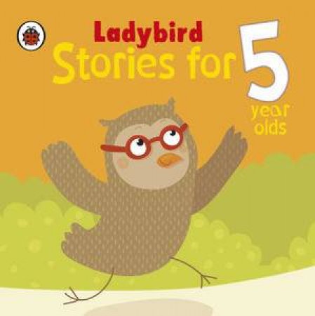 Ladybird Stories for 5 Year Olds by Ladybird