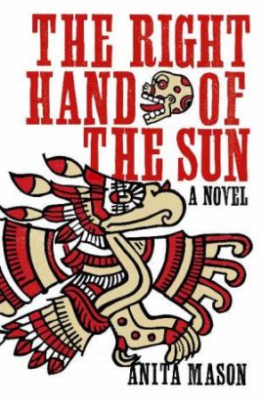 Right Hand of the Sun by Anita Mason