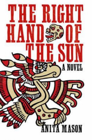 Right Hand of the Sun by Anita Mason