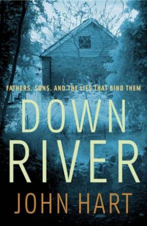 Down River by John Hart