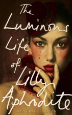 Luminous Life of Lilly Aphrodite