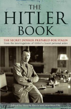 The Hitler Book by Henrik Eberle