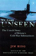 We Come Unseen Cold War Submarine