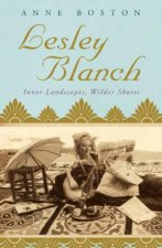 Lesley Blanch Inner Landscapes Wilder Shores