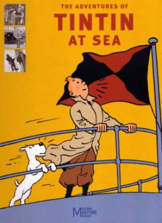 The Adventures Of Tintin At Sea by Michael Farr