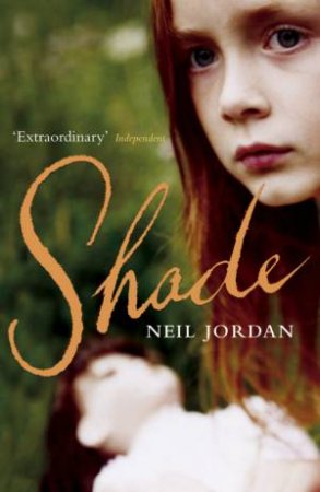 Shade by Neil Jordan