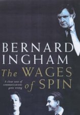 The Wages Of Spin