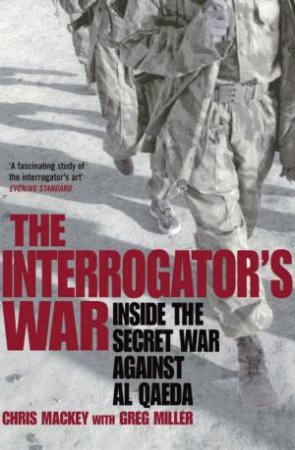 The Interrogator's War by Chris Mackey