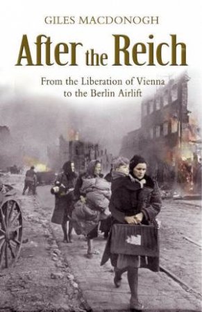 After The Reich by Giles MacDough