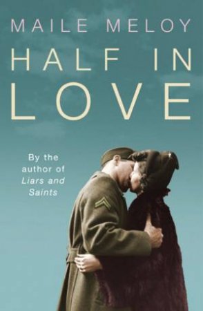 Half In Love by Maile Meloy