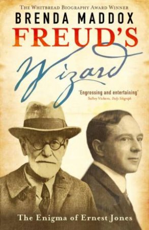 Freud's Wizard by Brenda Maddox