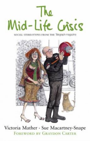 The Mid-Life Crisis by Mather & Macartney-Snape