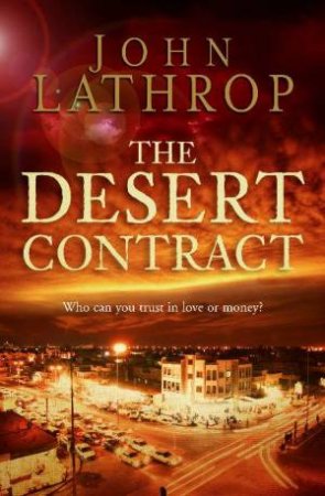 Desert Contract by John Lathrop