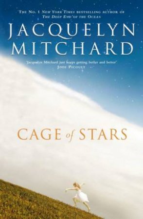 Cage Of Stars by Jacquelyn Mitchard