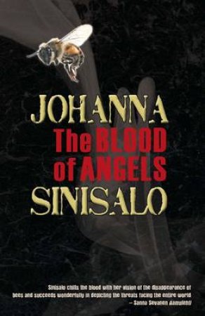 The Blood of Angels by Johanna Sinisalo