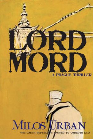 Lord Mord by Milos Urban